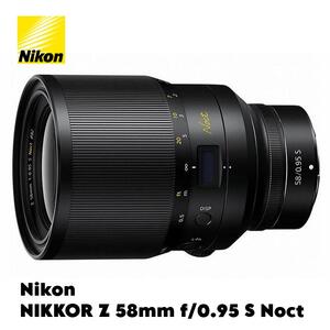 ニコン NIKKOR Z 58mm f/0.95 S Noct | Nikon 高級 カメラ レンズ