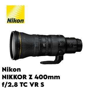 ニコン NIKKOR Z 400mm f/2.8 TC VR S | Nikon 高級 カメラ レンズ　