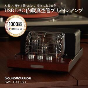 アンプ SOUND WARRIOR USB DAC内蔵真空管プリメインアンプ SWL-T20U-SD オーディオ