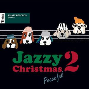 T5Jazz Records presents: Jazzy Christmas/Peaceful 2 ALR0010