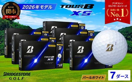 【2026】ゴルフボール 7D ブリヂストン TOUR B XS パールホワイト