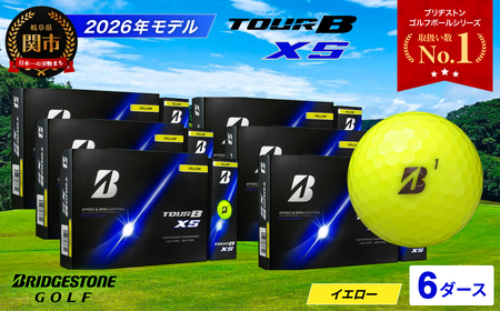 【2026】ゴルフボール 6D ブリヂストン TOUR B XS イエロー