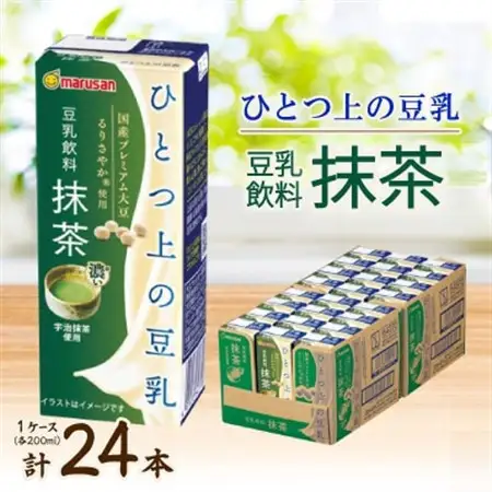 ひとつ上の豆乳　豆乳飲料　抹茶　200ml×24本【1617346】