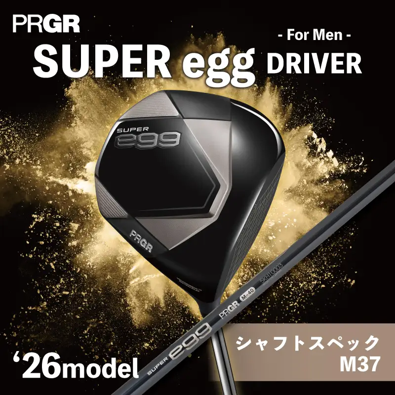 ゴルフクラブ ゴルフ プロギア 2026 SUPER egg DRIVER ロフト10.5° / シャフト SUPER egg 専用 M-37(R) 【 PRGR ゴルフ クラブ ドライバー ゴルフ用品 2026年モデル 飛距離 高反発 大型ヘッド 軽量 ルール不適合】 HIQ78 メンズ プロギア 神奈川県 平塚市