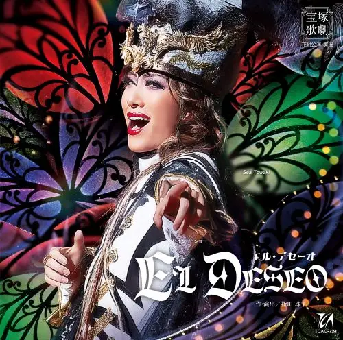 花組宝塚大劇場公演『EL DESEO（エル・デセーオ）』TCAC-724
