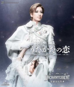 花組公演ブルーレイ『うたかたの恋』『ENCHANTEMENT（アンシャントマン） －華麗なる香水（パルファン）－』TCAB-205
