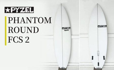 PHANTOM ROUND FCS 2 パイゼル サーフボード サーフィン PYZEL