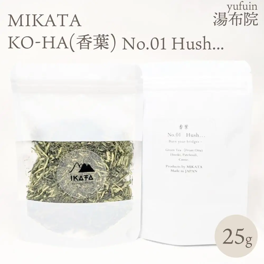 湯布院　ＭＩＫＡＴＡ　KO-HA(香葉) No.01 Hush...