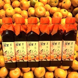 まほろばぽん酢6本セット ／ ぽん酢 調味料 鍋 冷奴 冷しゃぶ 和え物 日本固有 柑橘 大和橘 万能ポン酢 四季の味 花里 自家製 ポン酢 やまとたちばな 奈良県 田原本町