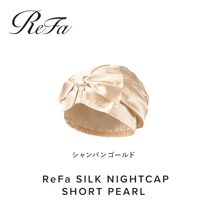 ReFa SILK NIGHTCAP SHORT PEARL【シャンパンゴールド】