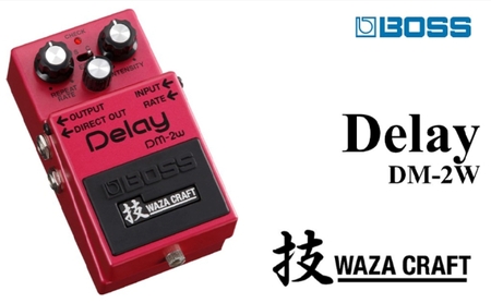エフェクター BOSS DM-2W Delay オーディオ 浜松 エフェクター