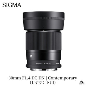 SIGMA 30mm F1.4 DC DN | Contemporary【Lマウント】