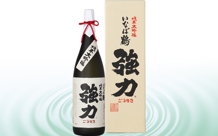 いなば鶴　純米大吟醸　強力　１升瓶　６本セット_T2600340