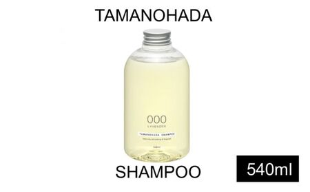 TAMANOHADA ノンシリコンシャンプー 540ml 選べる 香り ラベンダー オレンジ ムスク ローズ ガーデニア フィグ 美容 シャンプー フレグランスシャンプー ヘアケア タマノハダ ケア用品 バスグッズ バス用品 日用品 消耗品 東京 東京都 墨田区 002ムスク