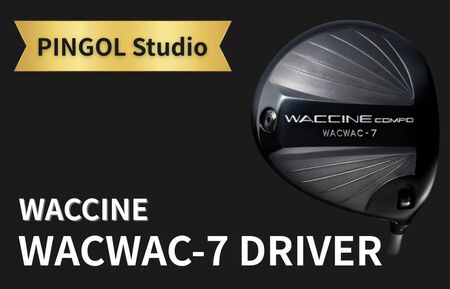ゴルフ WWACCINE WACWAC-7 DRIVER