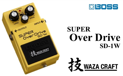 エフェクター BOSS SD-1W SUPER Over Drive エフェクター