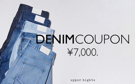 upper hights クーポン券 7000円分【クーポン券 デニム オリジナル お洒落 服 岡山県 倉敷市 おすすめ 人気】