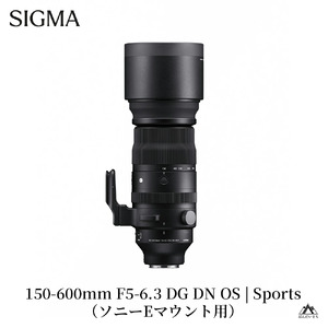 SIGMA 150-600mm F5-6.3 DG DN OS | Sports[ソニーEマウント]カメラ レンズ 家電