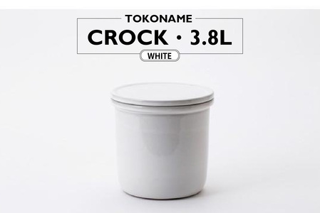 TOKONAME CROCK・3.8L・WHITE