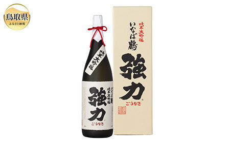 いなば鶴 純米大吟醸 強力 1升瓶 6本セット