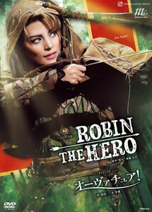 雪組公演DVD『ROBIN THE HERO』『オーヴァチュア!