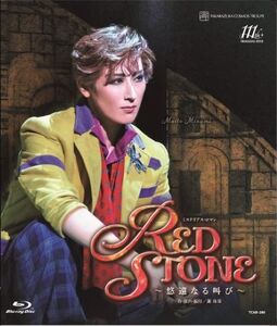 宙組シアター・ドラマシティ公演『RED STONE』〜悠遠の叫び