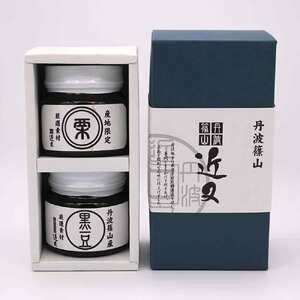 丹波篠山近又 黒豆煮・栗渋皮煮詰合せ BA27 丹波黒 煮豆黒豆 黒煮豆 プレゼント ギフト お取り寄せグルメ 贈答品 丹波黒豆