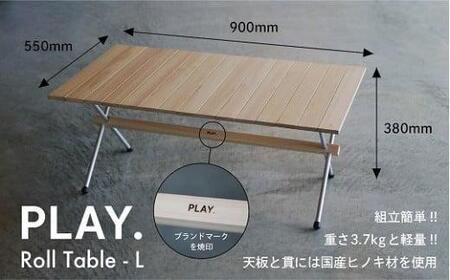 PLAY. Roll table - L
