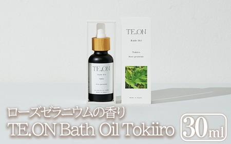 Bath Oil Tokiiro ローズゼラニウムの香り(30ml)[SOOM]霧島市 入浴剤 化粧品 アロマオイル 精油 エッセンシャルオイル オーガニックアロマ アロマバス シャワーオイル バスタイム スキンケア ギフト プレゼント