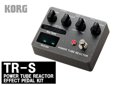 [コルグ]POWER TUBE REACTOR EFFECT PEDAL KIT 「TR-S」 [11218-0706]