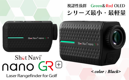 Shot Navi nano GR+(ショットナビ ナノ GR プラス)[カラー:ブラック] [11218-0946]