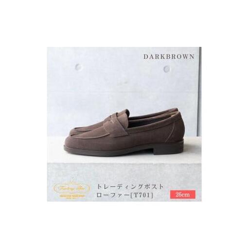 【26cm】トレーディングポスト ローファー[T701]（カラー：DARKBROWN）