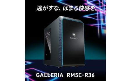 パソコン ゲーミング デスクトップ PC サードウェーブ GALLERIA RM5C-R36