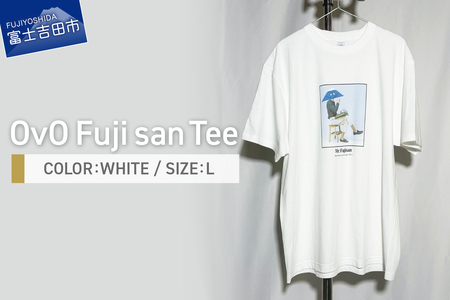Tシャツ 半袖 WHITE Lサイズ 綿100% 「 OvO Fuji san Tee 」 ユニセックス カジュアル ファッション 白 ホワイト 富士山