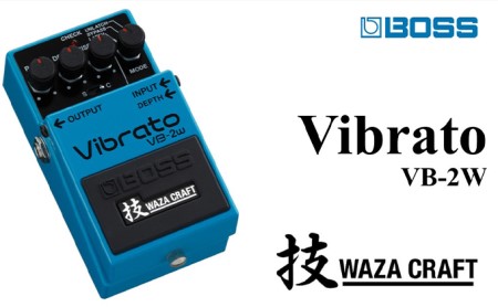 【BOSS】WAZA-CRAFT/VB-2W/Vibrato【配送不可：離島】