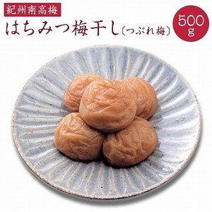 AB6320_ 《紀州南高梅》はちみつ梅干し つぶれ梅(ご家庭用 訳あり)500g