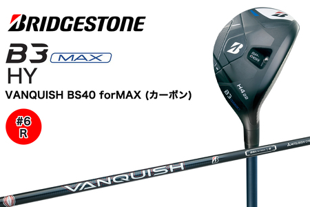 ゴルフクラブ ブリヂストンゴルフ B3 MAX HY (＃6番／R)｜Bシリーズ カーボン 軽量化 飛距離 高初速 高弾道 中空高機能 直進性 安定感 メンズ BRIDGESTONE ブリジストン ふるさと golf [1728]