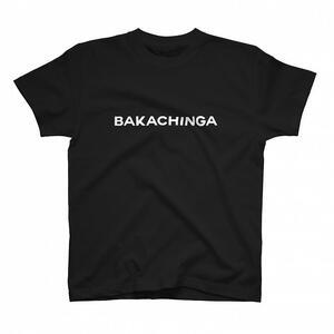 BAKACHINGA Tシャツ（バカチンガ）キッズ160サイズ