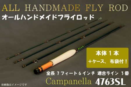 BI023 オールハンドメイドフライロッド Campanella4763SL