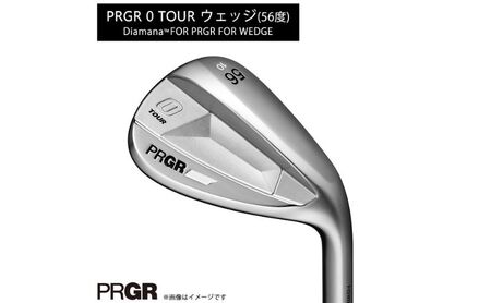 PRGR 0 TOUR ウェッジ（56度）Diamana 【 プロギア アイアン ゴルフクラブ ゴルフ ゴルフ用品 2023年モデル 高スピン 】