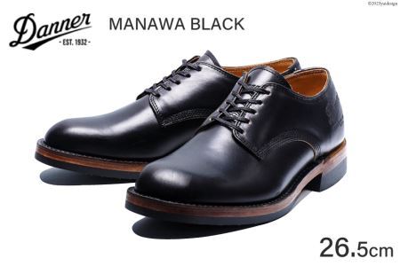 DANNER 紳士靴 マナワ ブラック【26.5cm】/ STUMPTOWN渋谷店 / 石川県