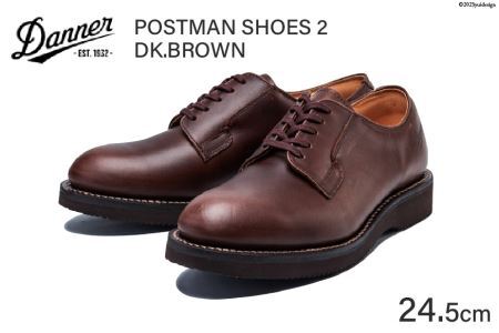 DANNER 紳士靴 ポストマンシューズ2 ダークブラウン【24.5cm 