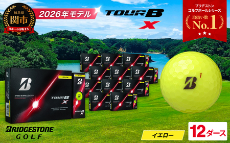 【2026】ゴルフボール 12D ブリヂストン TOUR B X イエロー